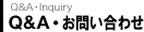 Q&A�EInquiry Q&A�E���₢����