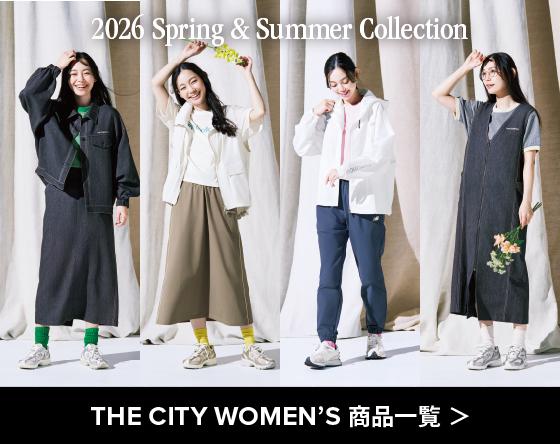 2026 Spring&Summer Collection THE CITY WOMEN'S 商品一覧