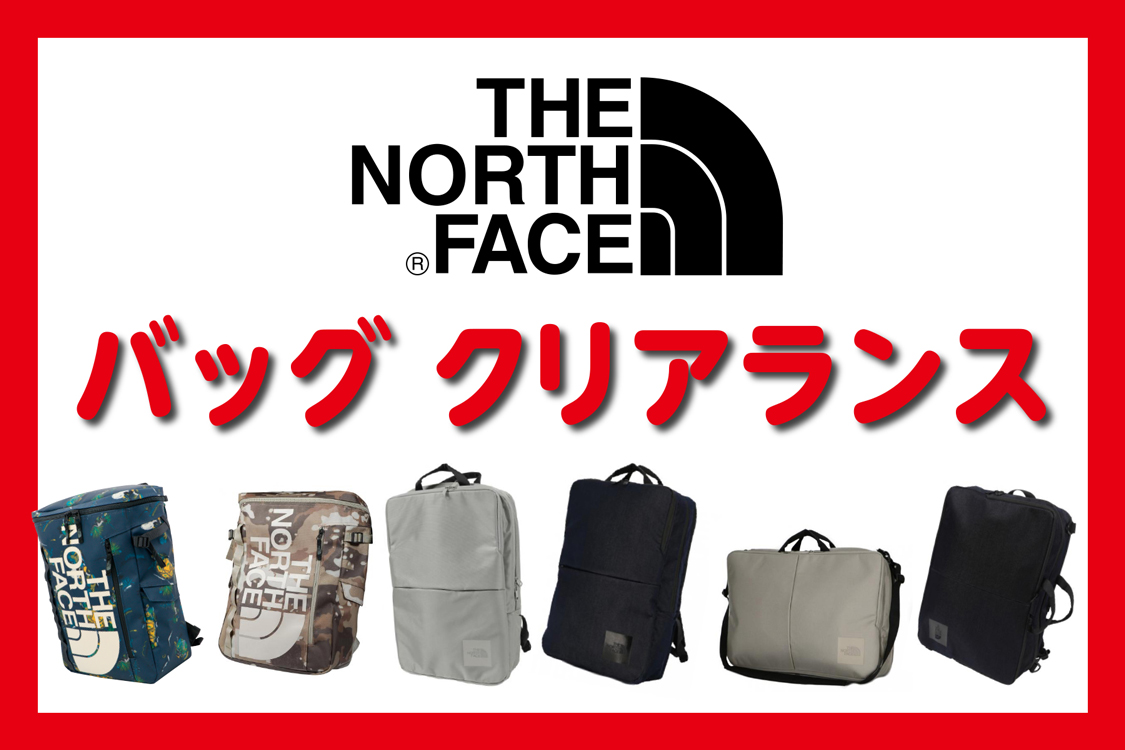 THE NORTH FACE バッグクリアランス