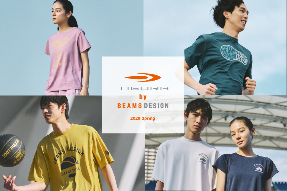 『TIGORA by BEAMS DESIGN』2026年SPRINGコレクション